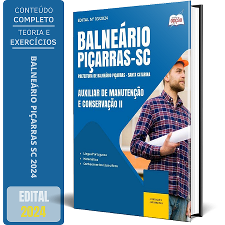 Apostila Prefeitura de Piçarras SC 2024 - Auxiliar de Manutenção e Conservação II