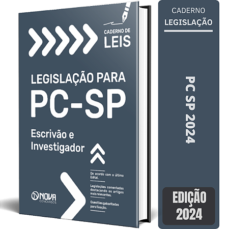 Caderno de Leis da PC SP 2024 - Escrivão e Investigador