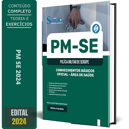 Apostila PM SE 2024 - Conhecimentos Básicos - Oficial - Área de Saúde