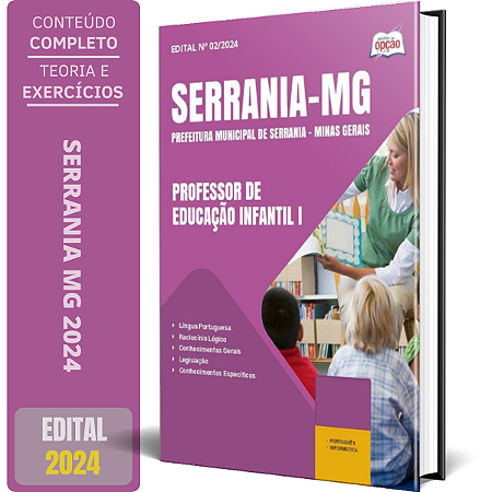 Apostila Prefeitura de Serrania MG 2024 - Professor de Educação Infantil I