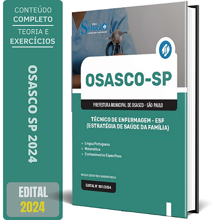 Apostila Prefeitura de Osasco SP 2024 - Técnico de Enfermagem - ESF (Estratégia de Saúde da Família)