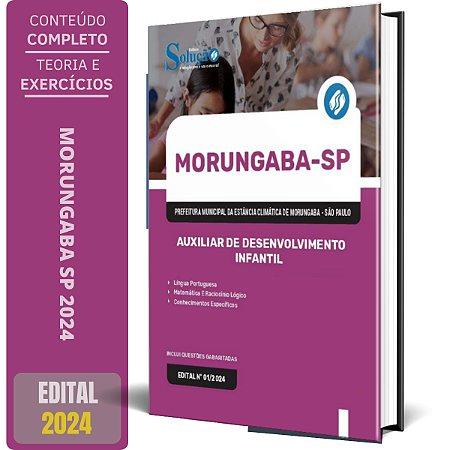 Apostila Prefeitura de Morungaba SP 2024 - Auxiliar de Desenvolvimento Infantil