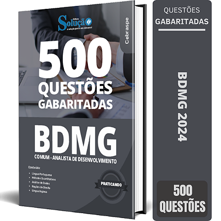 Caderno de Questões BDMG - Comum - Analista de Desenvolvimento - 500 Questões Gabaritadas