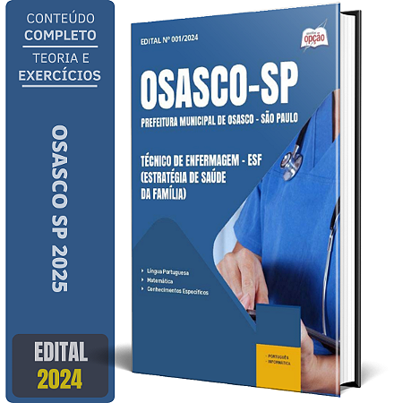 Apostila Prefeitura de Osasco SP 2025 - Técnico de Enfermagem - ESF (Estratégia de Saúde da Família)