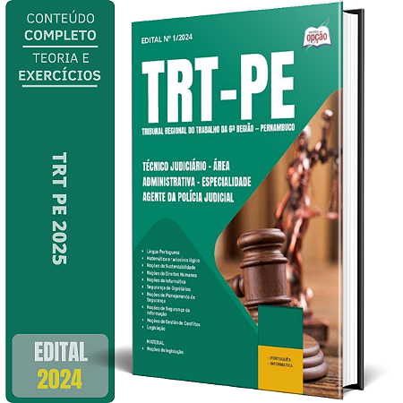 Apostila TRT PE 2025 - Técnico Judiciário - Área Administrativa - Especialidade Agente da Polícia Judicial