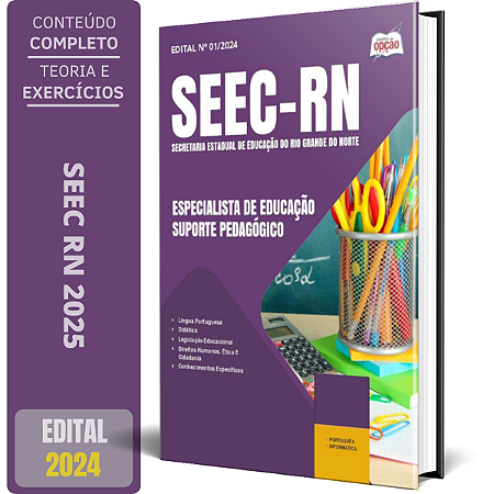 Apostila SEEC RN 2025 - Especialista de Educação - Suporte Pedagógico