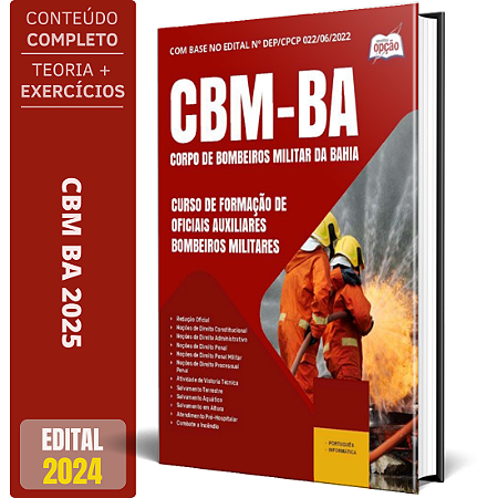 Apostila CBM BA 2025 - Curso de Formação de Oficiais Auxiliares Bombeiros Militares