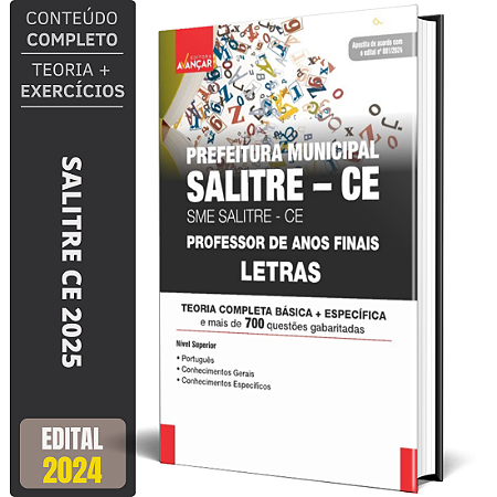 Apostila SME SALITRE CE 2025 - PREFEITURA MUNICIPAL SALITRE CE - PROFESSOR LETRAS