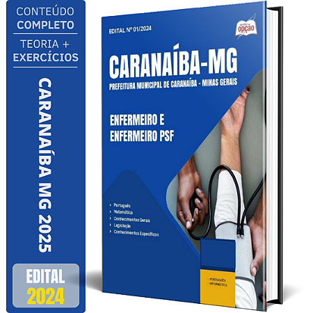 Apostila Prefeitura de Caranaíba MG 2025 - Enfermeiro e Enfermeiro PSF