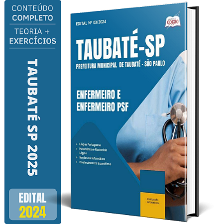 Apostila Prefeitura de Taubaté SP 2025 - Enfermeiro e Enfermeiro PSF