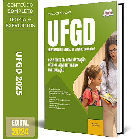 Apostila UFGD 2025 - Assistente em Administração - Técnico-Administrativo em Educação
