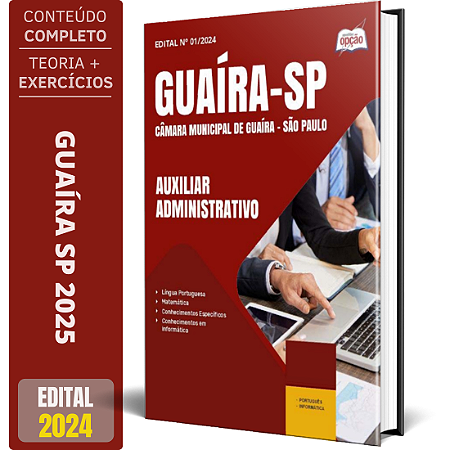 Apostila Câmara Guaíra SP 2025 - Auxiliar Administrativo