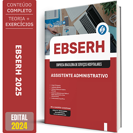 Apostila Concurso EBSERH 2025 - Assistente Administrativo