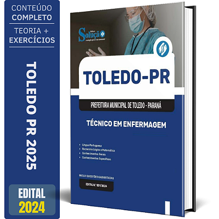 Apostila Prefeitura de Toledo PR 2025 - Técnico Em Enfermagem