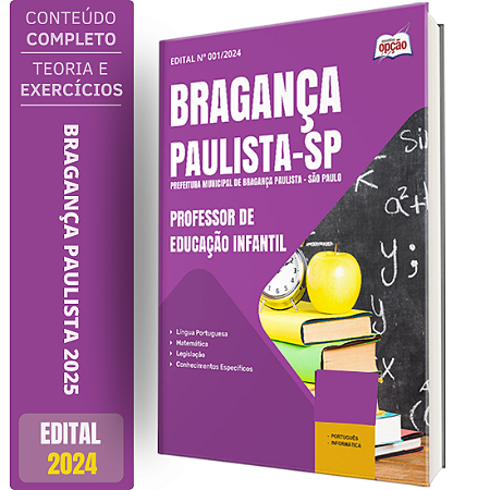 Apostila Prefeitura de Bragança Paulista SP 2025 - Professor De Educação Infantil