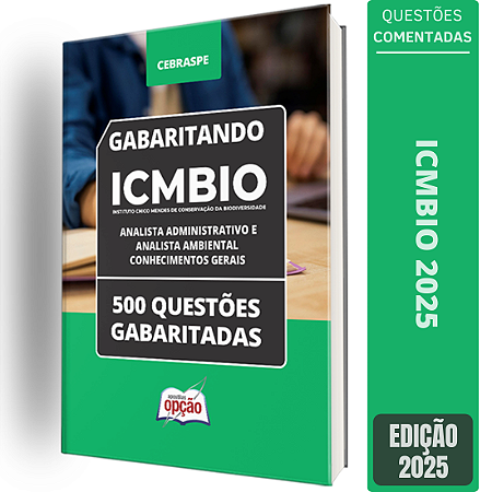 Caderno de Testes ICMBio 2025 Analista Administrativo e Analista Ambiental - Conhecimentos Gerais - Questões gabaritadas