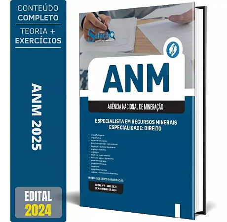 Apostila ANM 2025 - Especialista em Recursos Minerais - Especialidade: Direito