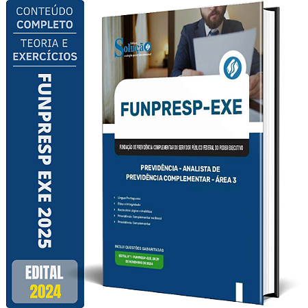 Apostila Funpresp Exe 2025 - Previdência - Analista De Previdência Complementar - Área 3