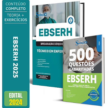 Kit Apostila EBSERH 2025 - Técnico em Enfermagem + Testes