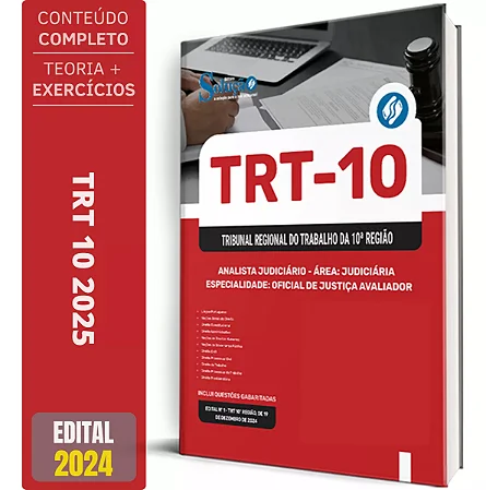 Apostila TRT 10 2025 - Analista Judiciário - Área: Judiciária - Especialidade: Oficial De Justiça Avaliador