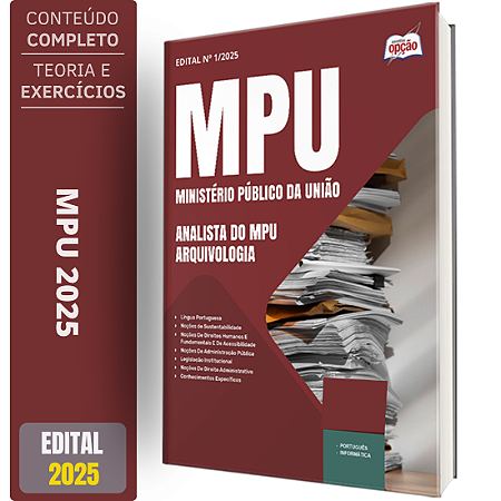 Apostila MPU 2025 - Analista do MPU - Arquivologia