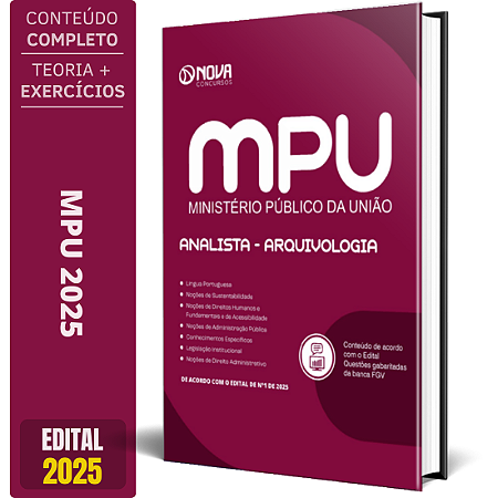 Apostila Completa MPU 2025 - Analista do MPU - Arquivologia