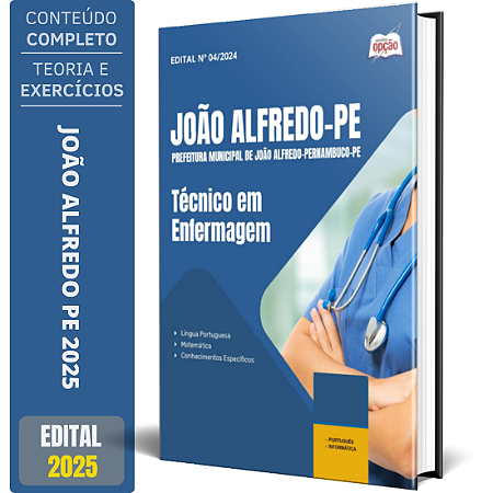 Apostila Prefeitura de João Alfredo PE 2025 - Técnico em Enfermagem