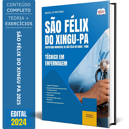 Apostila Prefeitura de São Félix do Xingu PA 2025 - Técnico em Enfermagem