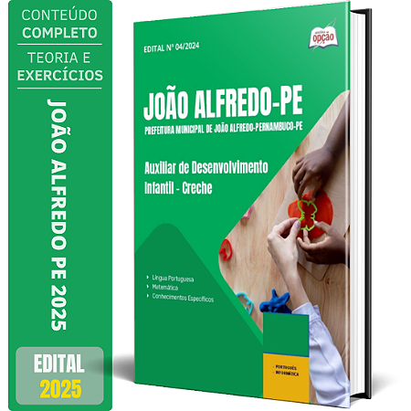 Apostila Prefeitura de João Alfredo PE 2025 - Auxiliar de Desenvolvimento Infantil - Creche