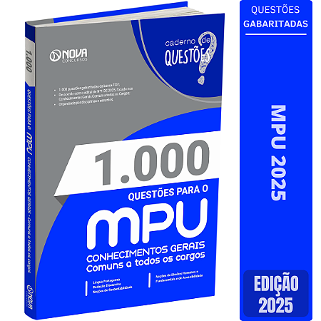 Livro 1.000 Questões Gabaritadas MPU - Conhecimentos Gerais - Comum a Todos os Cargos