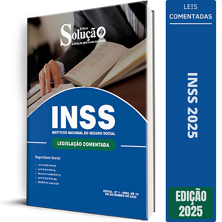 Legislação Comentada INSS 2025 - Seguridade Social