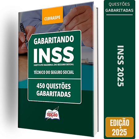 Caderno INSS - Técnico do Seguro Social - 450 Questões Gabaritadas