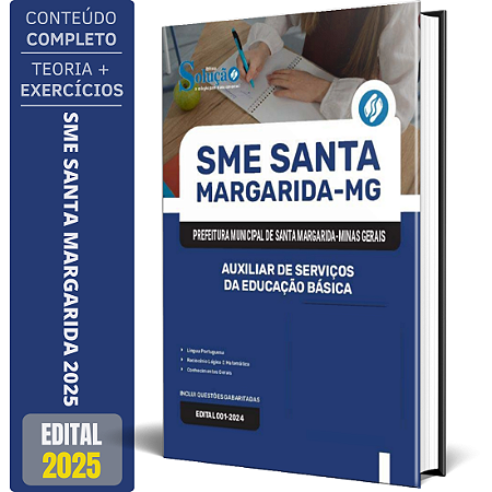 Apostila SME Santa Margarida MG 2025 - Auxiliar de Serviços da Educação Básica