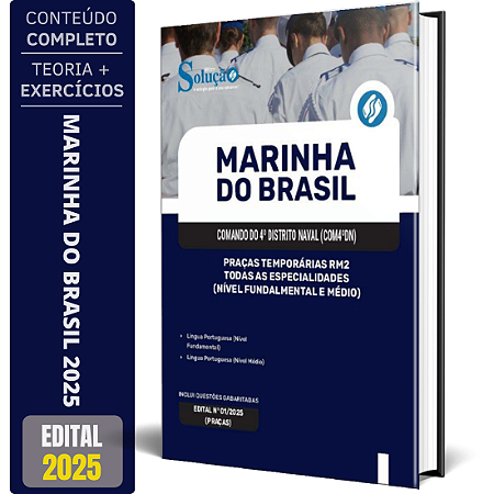 Apostila Marinha do Brasil 2025 - Praças Temporárias RM2 - Todas as Especialidades (Nível Fundamental e Médio)