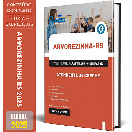 Apostila Prefeitura de Arvorezinha RS 2025 - Atendente de Creche