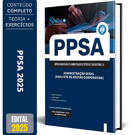 Apostila PPSA 2025 - Administração Geral (Analista de Gestão Corporativa)