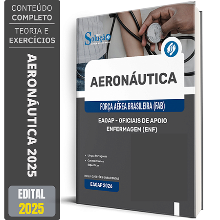 Apostila Aeronáutica do Brasil 2025 - EAOAP - Oficiais de Apoio - Enfermagem (ENF)
