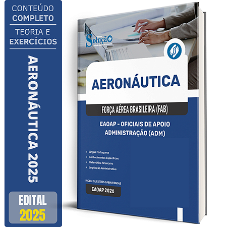Apostila Aeronáutica do Brasil 2025 - EAOAP - Oficiais de Apoio - Administração (Adm)