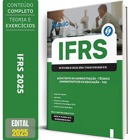 Apostila IFRS 2025 - Assistente em Administração - Técnico-Administrativos em Educação - TAE