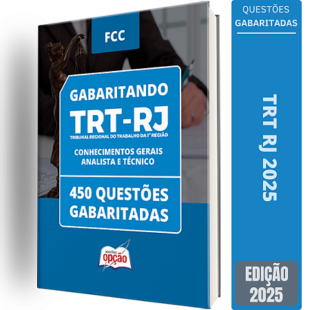 Caderno TRT RJ 2025 - Analista e Técnico - Conhecimentos Gerais - Questões Gabaritadas