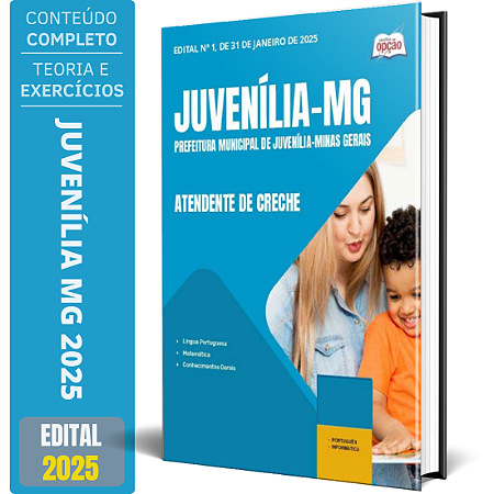 Apostila Prefeitura de Juvenília MG 2025 - Atendente de Creche