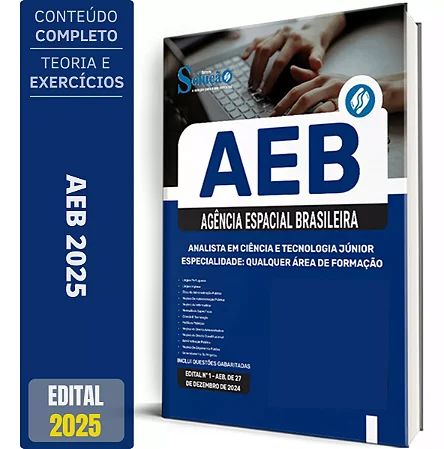 Apostila AEB 2025 - Analista em Ciência e Tecnologia Júnior - Especialidade: Qualquer Área de Formação