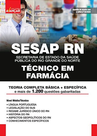 Apostila Concurso Sesap Rn 2025 - Técnico Em Farmácia