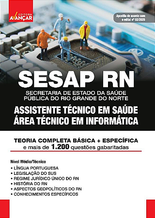 Apostila Sesap Rn 2025 - Assistente Técnico Em Saúde Informática