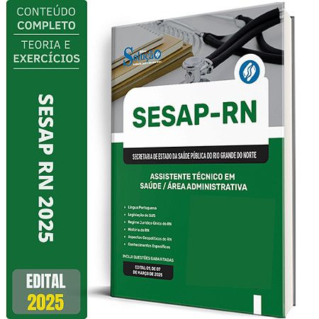 Apostila SESAP RN 2025 - Assistente Técnico em Saúde - Área: Administrativa