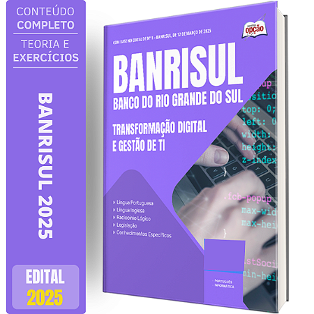 Apostila BANRISUL 2025 - Transformação Digital e Gestão de TI