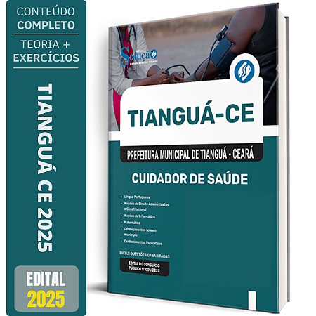 Apostila Prefeitura de Tianguá CE 2025 - Cuidador de Saúde
