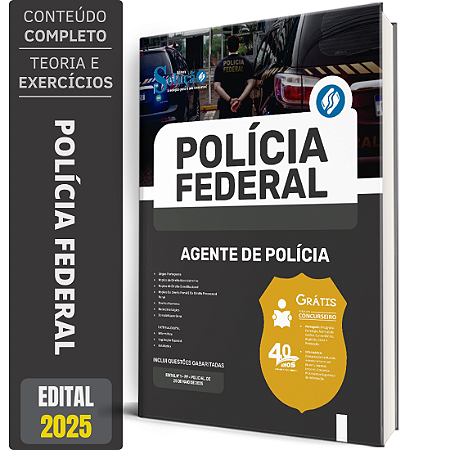 Apostila Concurso PF 2025 - Polícia Federal - Agente de Polícia