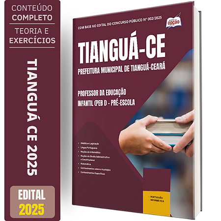 Apostila Prefeitura de Tianguá CE 2025 - Professor da Educação Infantil (PEB I) - Creche