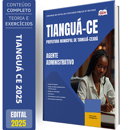 Apostila Prefeitura de Tianguá CE 2025 - Agente Administrativo